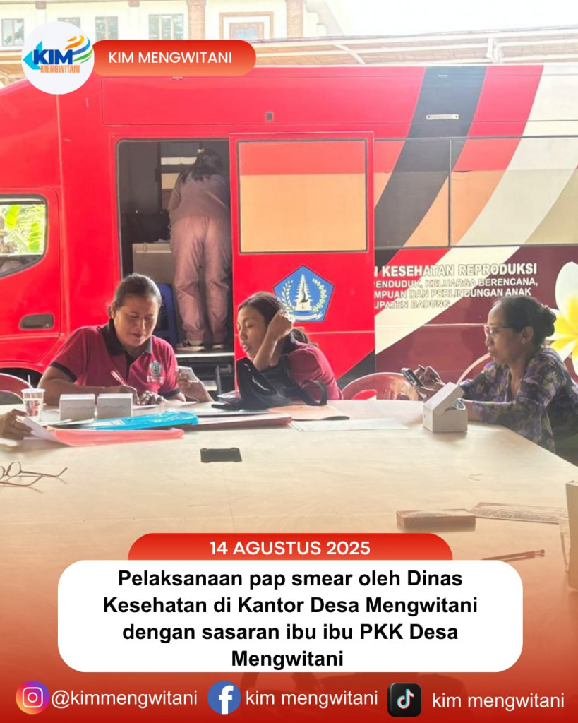 BERLANGSUNG PELAKSANAAN PAP SMEAR DARI DINAS KESEHATAN KAB. BADUNG.